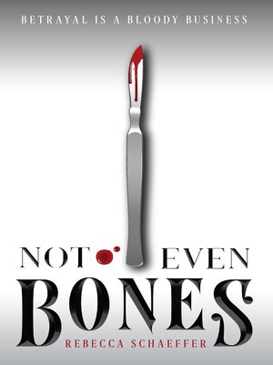 cover image of Not Even Bones